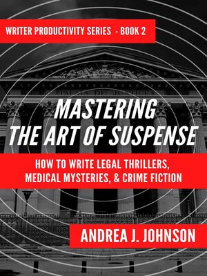 cover image of Mastering the Art of Suspense